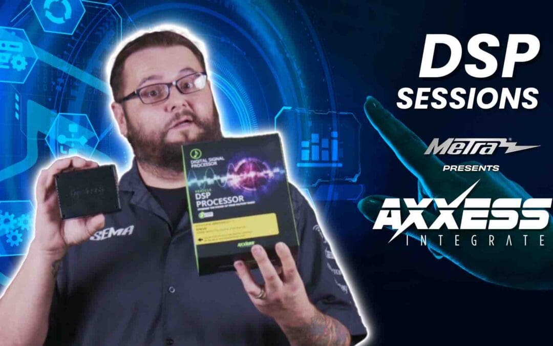 AXXESS | DSP