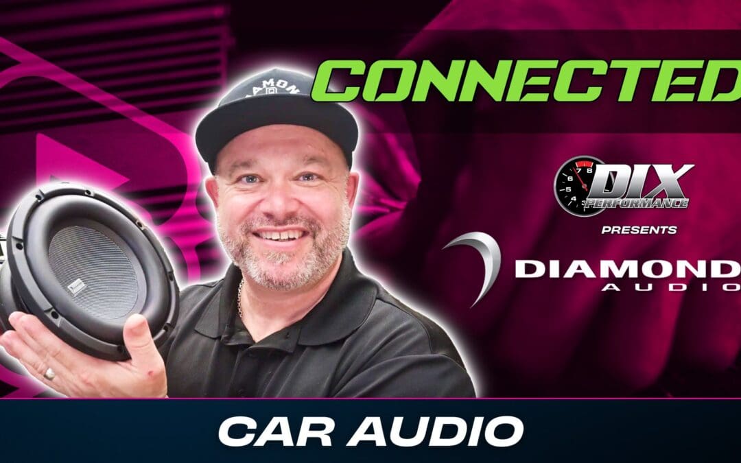 DIAMOND AUDIO | CAR AUDIO | CONNECTED