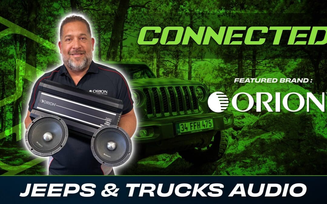 ORION | JEEPS & TRUCKS | CONNECTED