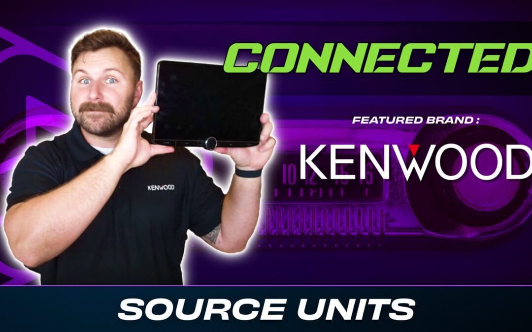 KENWOOD | SOURCE UNITS | CONNECTED