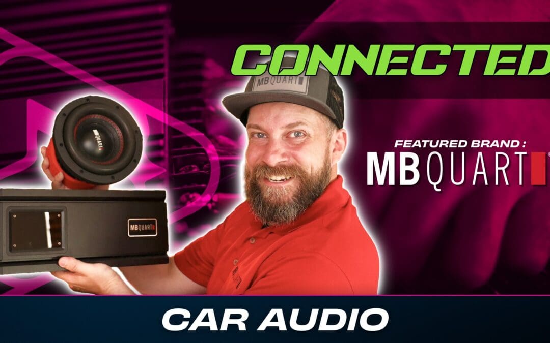 MB QUART | CAR AUDIO | CONNECTED