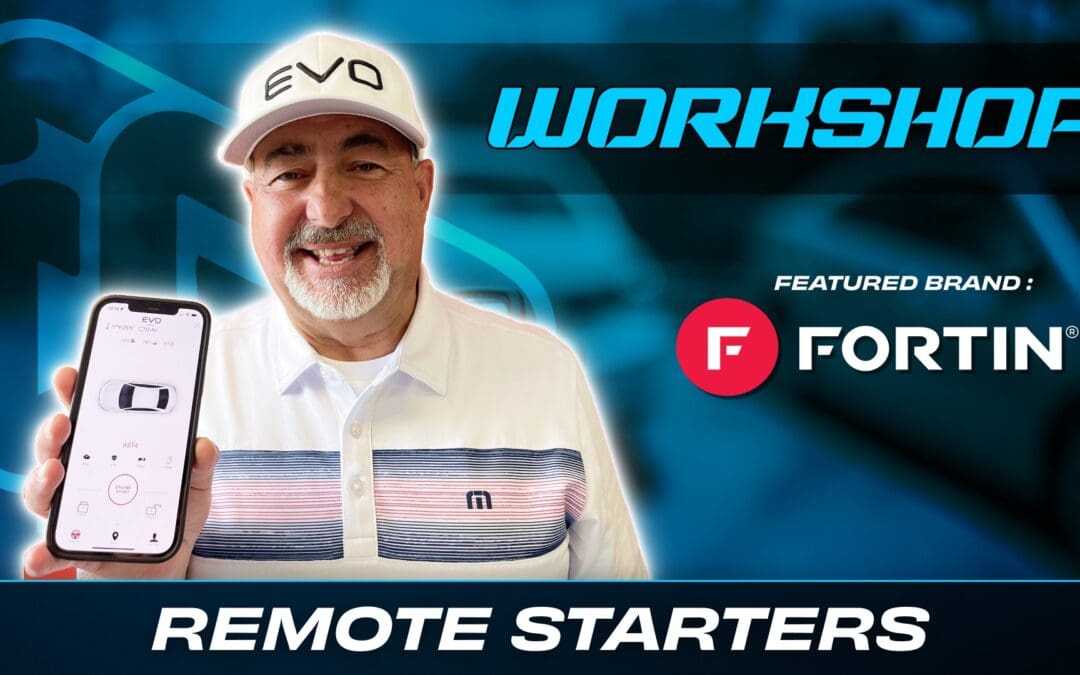 FORTIN | REMOTE STARTERS | WORKSHOP