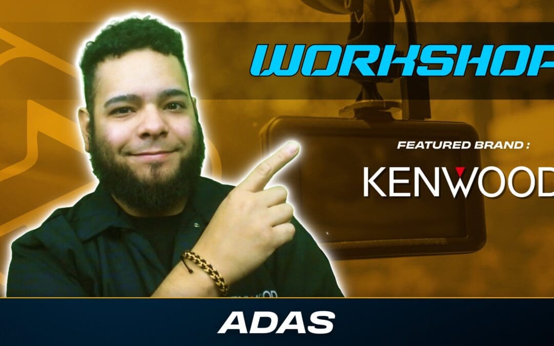 KENWOOD | ADAS | WORKSHOP