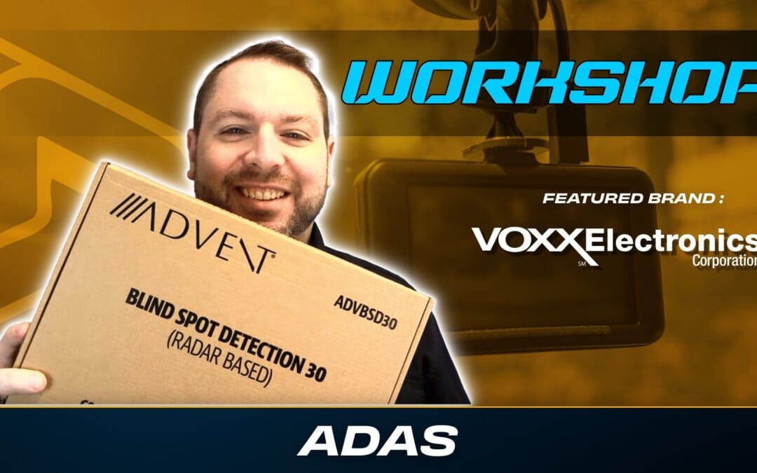 VOXX ELECTRONICS | ADAS | WORKSHOP