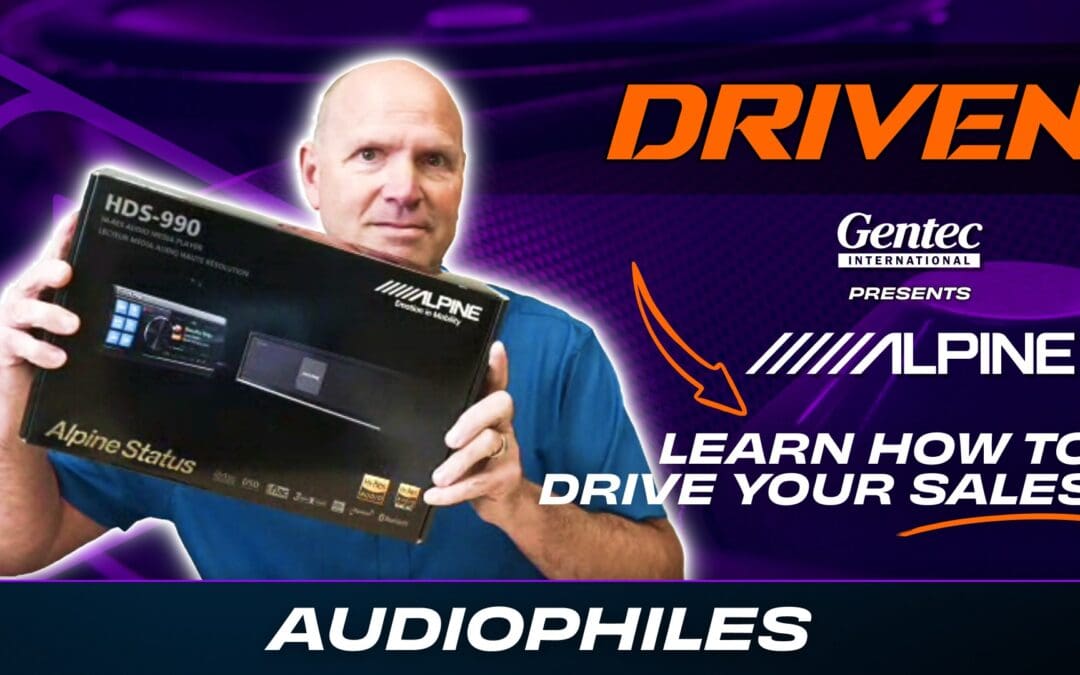 ALPINE | AUDIOPHILES | DRIVEN