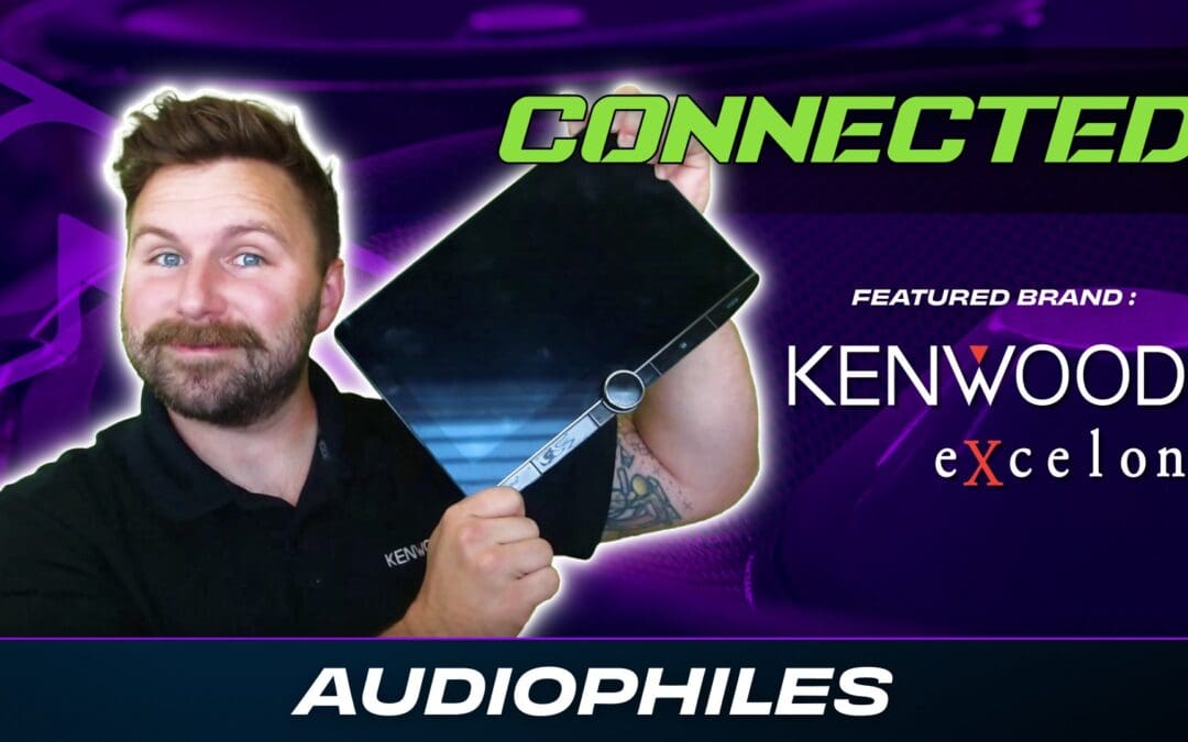 KENWOOD | AUDIOPHILES | CONNECTED