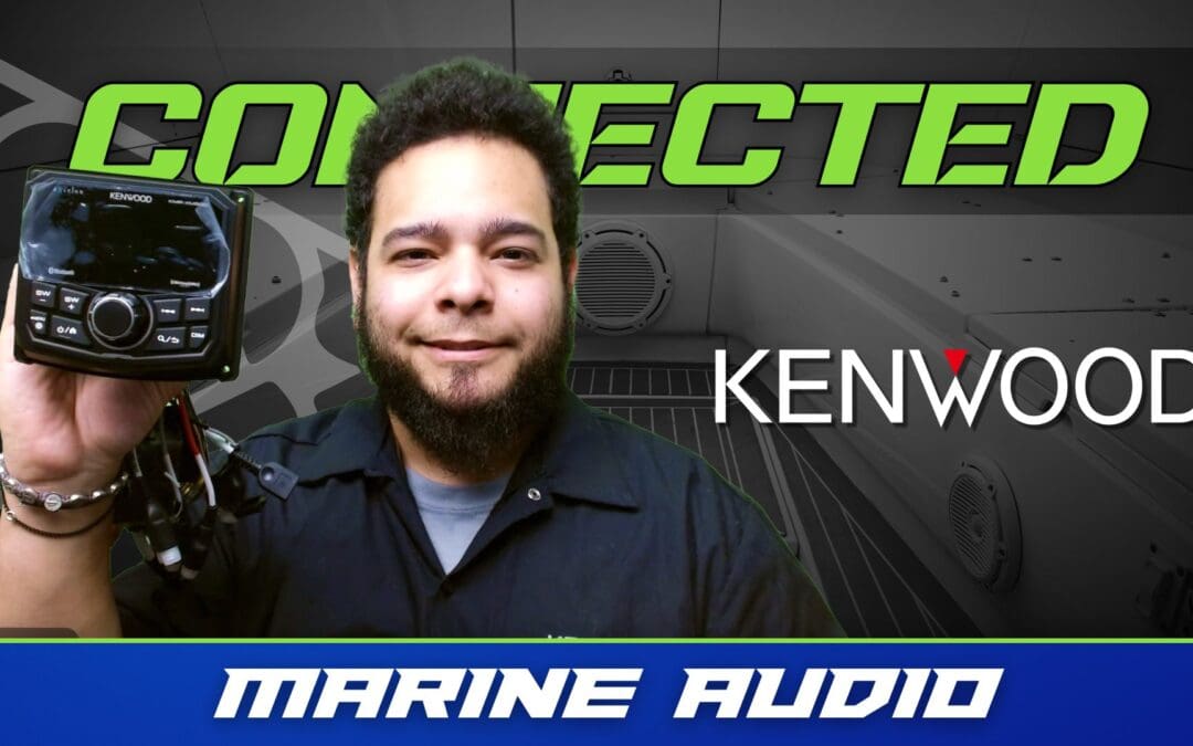 KENWOOD | MARINE AUDIO | CONNECTED