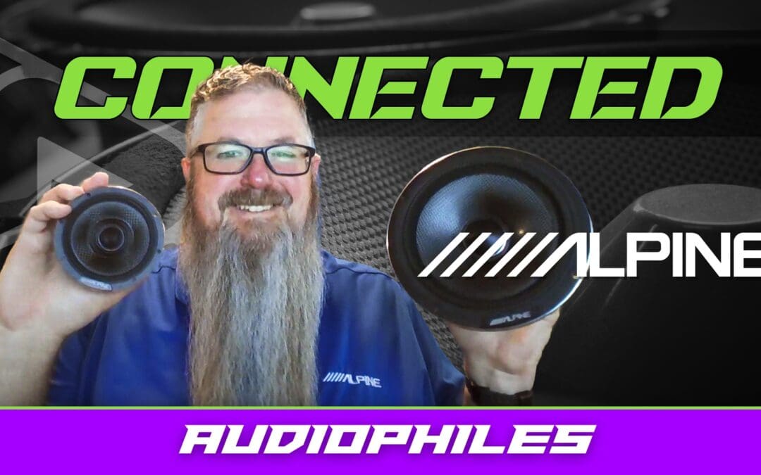 ALPINE | AUDIOPHILES | CONNECTED
