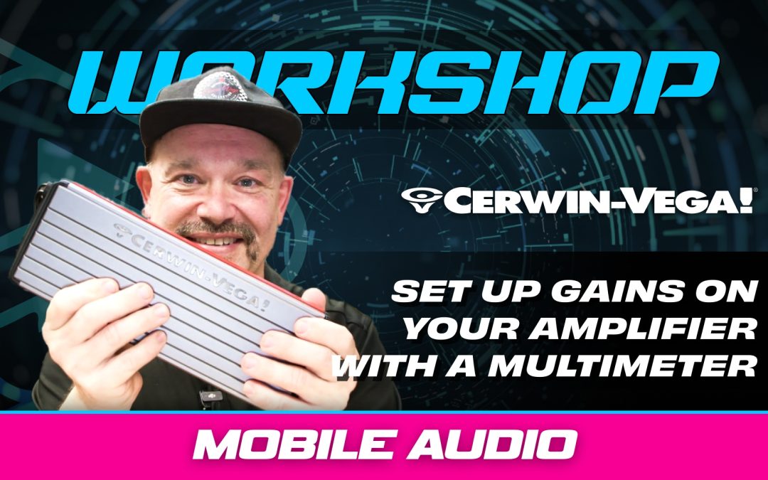 HOW TO SET UP GAINS ON YOUR AMPLIFIER WITH A MULTIMETER