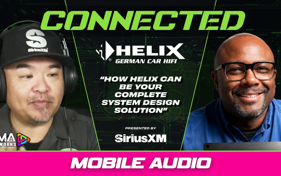 HELIX | MOBILE AUDIO | CONNECTED