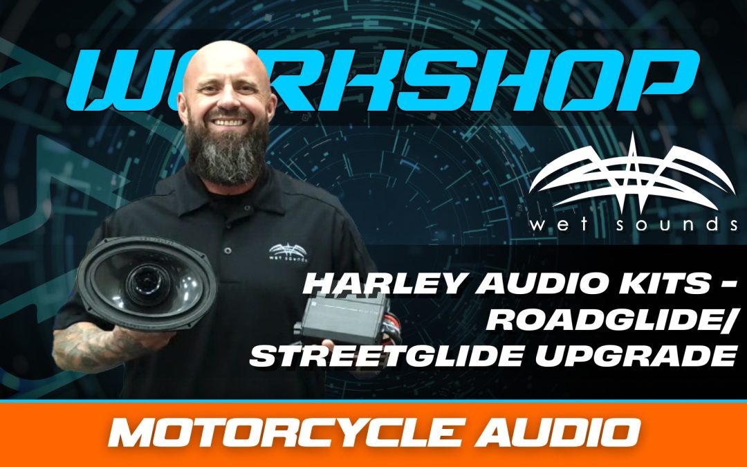 HOW TO INSTALL WET SOUNDS HARLEY-DAVIDSON AUDIO KITS | ROAD GLIDE & STREET GLIDE UPGRADE
