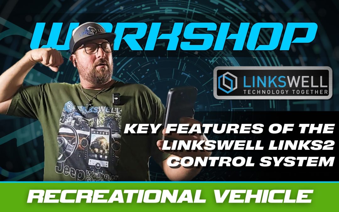 KEY FEATURES OF THE LINKSWELL LINKS2 CONTROL SYSTEM