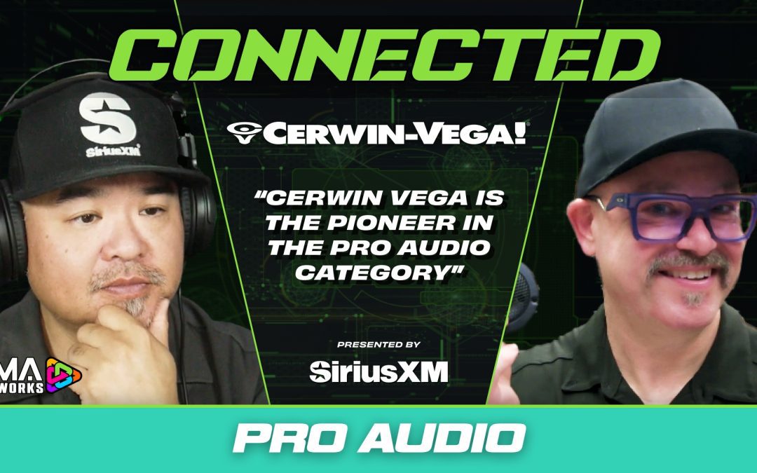 CERWIN VEGA | PRO AUDIO | CONNECTED